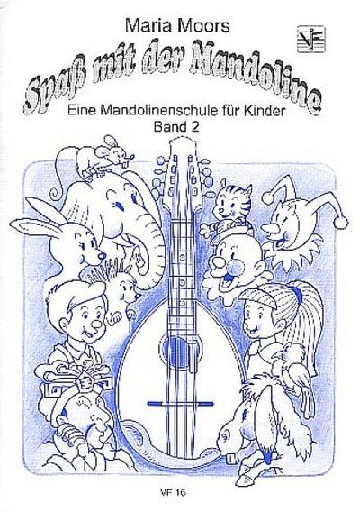 Spaß mit der Mandoline Band 2Mandolinenschule für Kinder