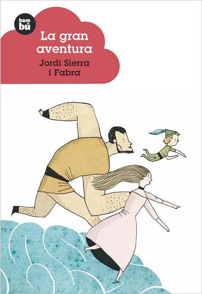 La gran aventura