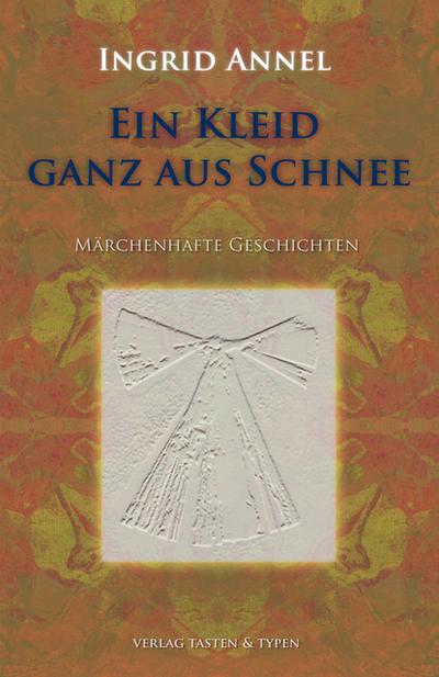 Ein Kleid, ganz aus Schnee