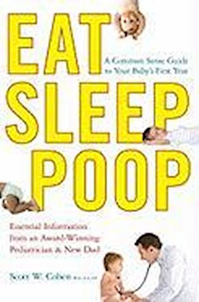 Eat, Sleep, Poop