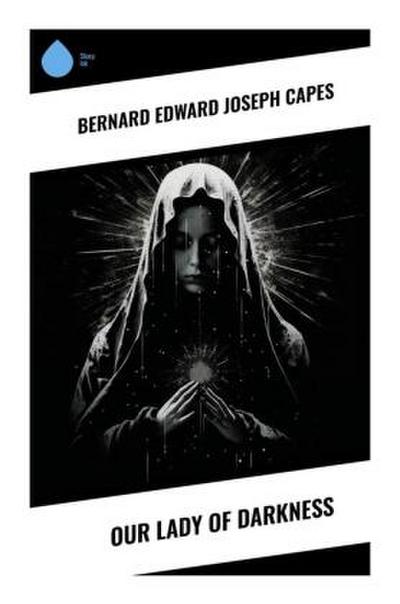 Our Lady of Darkness