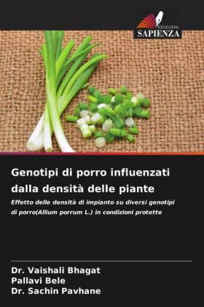Genotipi di porro influenzati dalla densità delle piante