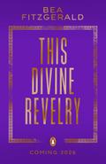 This Divine Revelry