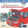 Ich hab einen Freund, der ist Kfz-Mechatroniker von Ralf Butschkow | sonst. Bücher