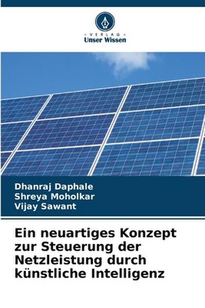 Ein neuartiges Konzept zur Steuerung der Netzleistung durch künstliche Intelligenz