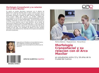 Morfologia Craneofacial y su relacion con el Arco Maxilar