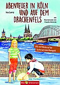 Abenteuer in Köln und auf dem Drachenfels - Lilly 