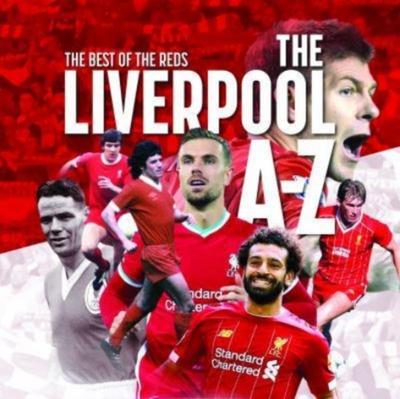 Rogers, P: A-Z of Liverpool FC