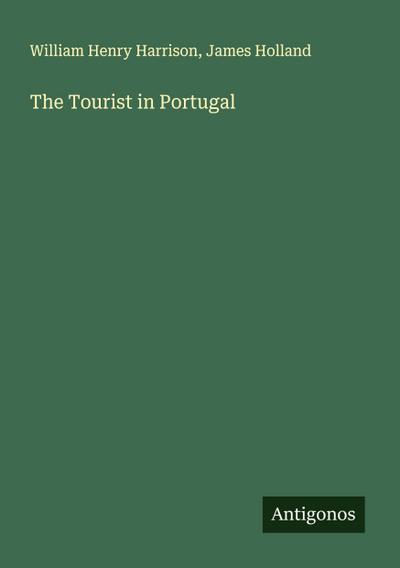 The Tourist in Portugal