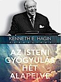 Az isteni gyógyulás hét alapelve