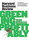 Harvard Business Review on Greening Your Business Profitably
