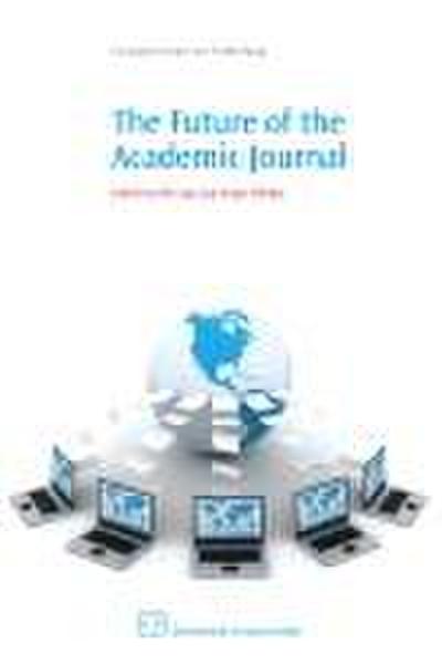 The Future of the Academic Journal