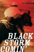 Black Storm Comin’