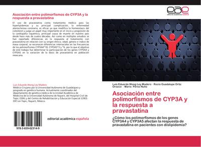 Asociación entre polimorfismos de CYP3A y la respuesta a pravastatina