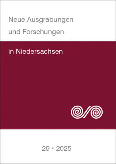 Neue Ausgrabungen und Forschungen in Niedersachsen