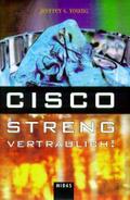 Cisco - Streng vertraulich!