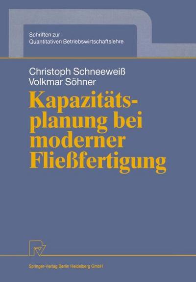 Kapazitätsplanung bei moderner Fließfertigung