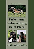Farben und Farbvererbung beim Pferd