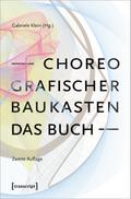 Choreografischer Baukasten. Das Buch (2. Aufl.)