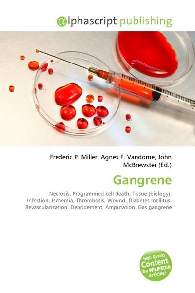 Gangrene - Frederic P. Miller