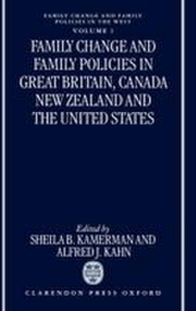 Family Change and Family Policies in Great Britain, Canada, New Zealand, and the United States