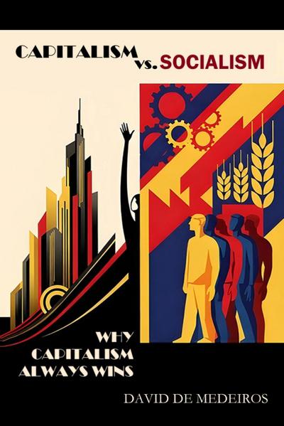 Capitalism vs. Socialism