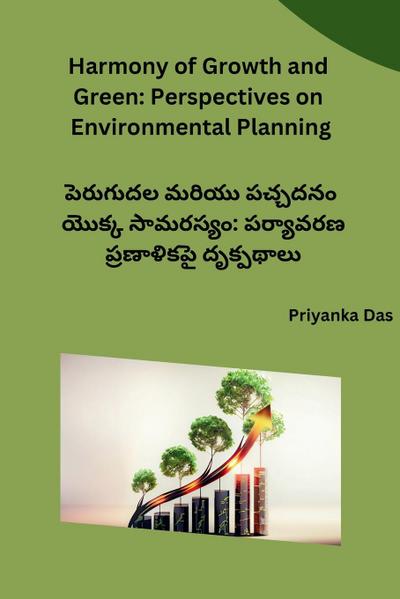 Harmony of Growth and Green