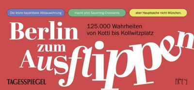 Berlin zum Ausflippen