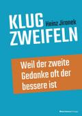 Klug zweifeln