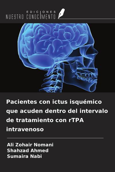 Pacientes con ictus isquémico que acuden dentro del intervalo de tratamiento con rTPA intravenoso