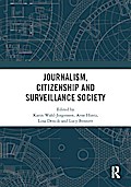 Journalism, Citizenship and Surveillance Society