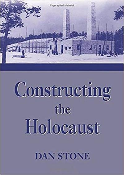 Constructing the Holocaust