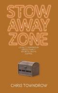 Stow Away Zone