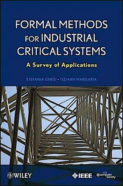 Formal Methods for Industrial Critical Systems
