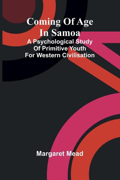 Coming of age in Samoa