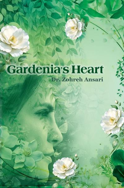 Gardenia’s Heart