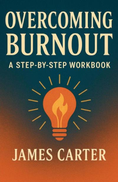 Overcoming Burnout