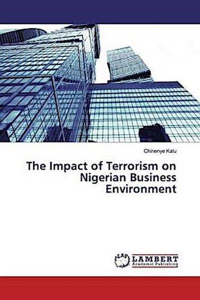 The Impact of Terrorism on Nigerian Business Environment