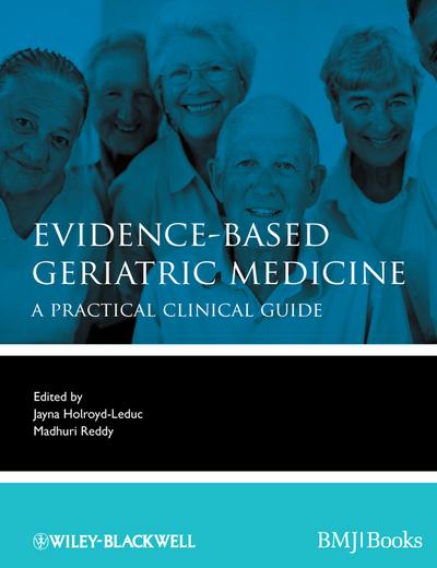Evidence-Based Geriatric Medicine