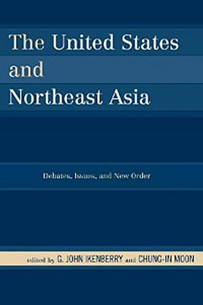 The United States and Northeast Asia