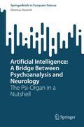 Artificial Intelligence: A Bridge Between Psychoan