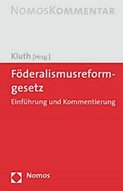 Föderalismusreformgesetz