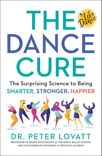 The Dance Cure