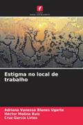 Estigma no local de trabalho