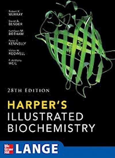 Harper’s Illustrated Biochemistry, 28th Edition