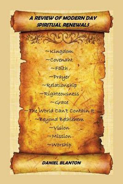 A Review of Present Day Spiritual Renewals
