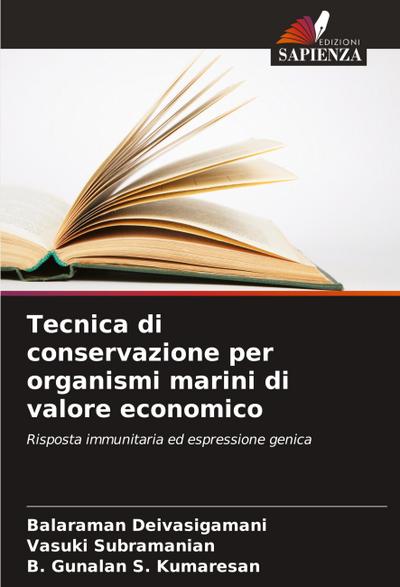 Tecnica di conservazione per organismi marini di valore economico
