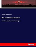 Das perikleische Zeitalter