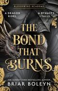 The Bond that Burns