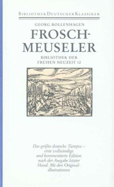 Bibliothek der Frühen Neuzeit, Erste Abteilung, 12 Bde. Froschmeuseler